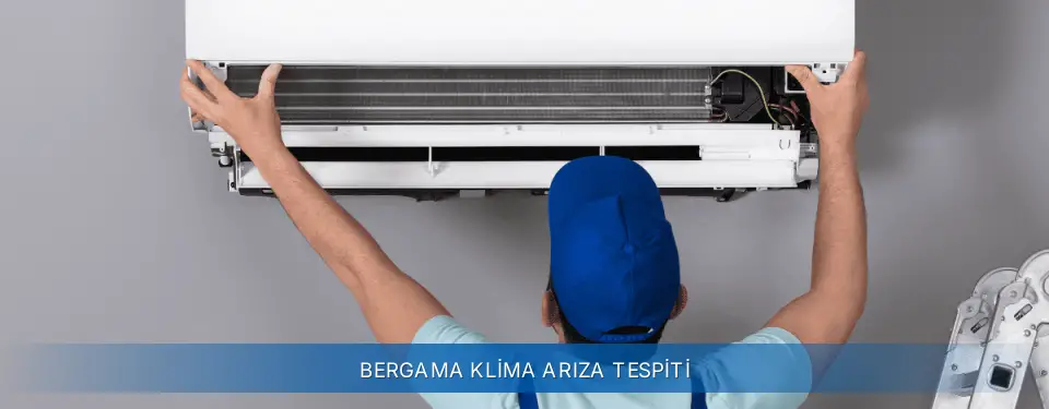 Bergama İlçemi AUX Klima Arıza Tespiti